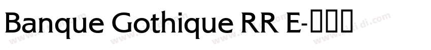 Banque Gothique RR E字体转换